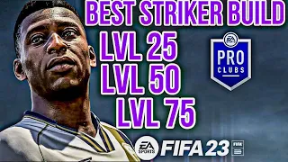 Best striker at level 25, 50, 75 in fifa 23 pro clubs