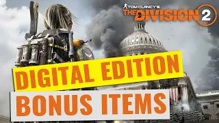 All Pre-Order & Digital Edition Bonuses Explained | Tom Clancy's: The Division 2
