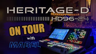 Heritage-D HD96-24 On Tour With Mabel