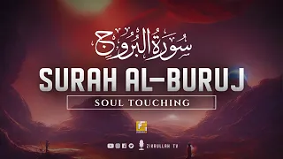 Surah Al Buruj - البروج | Soul touching recitation ⋮ Zikrullah TV