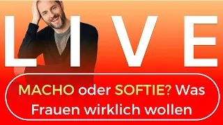 DAS wollen Frauen wirklich. ERFAHRUNG von über 1000 gecoachten Frauen