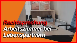 Arbeitszimmer bei Lebenspartnern