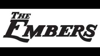 The Embers - What You Do To Me