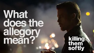 The Allegory In Killing Them Softly