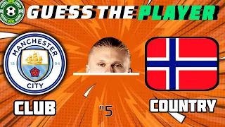 GUESS THE PLAYER WITH COUNTRY AND CLUB | FOOTBALL QUIZ 2024