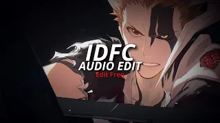idfc - Blackbear [audio edit]