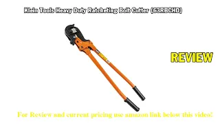 Review Klein Tools Heavy Duty Ratcheting Bolt Cutter