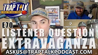 Listener Question Extravaganza - PART 1 - Trap Talk E70