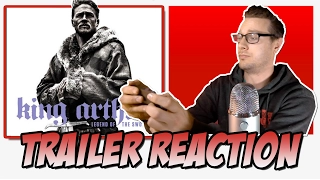 Trailer Reaction - KING ARTHUR: Legend of the Sword Trailer 2 (2017)