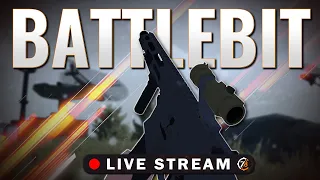 🔴 Early Access Soon? - BattleBit Remastered Live Stream