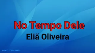 No Tempo Dele | Eliã Oliveira [Playback Com Letra]