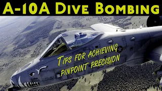 Tips and Tricks for the A-10A - Dive Bombing