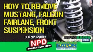 How to Remove the Front Suspension From Your Mustang EPISODE 326 Autorestomod