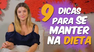 9 DICAS PARA MANTER A DIETA PARA SEMPRE