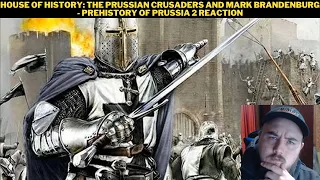 House of History: The Prussian Crusaders and Mark Brandenburg - Prehistory of Prussia 2 Reaction