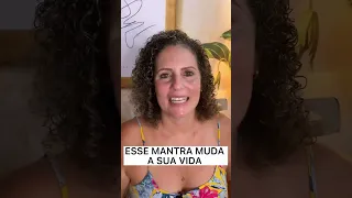 REPITA ESSE MANTRA PODEROSO PARA MUDAR SUA REALIDADE