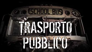 creepypasta - trasporto pubblico [ITA]