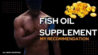 WHICH FISH OIL CAPSULE SHOULD YOU BUY ?? MY RECOMMENDATION ||