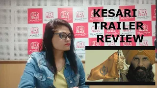 Kesari | Trailer Review |Official Trailer | Akshay Kumar | Parineeti Chopra | by RJ Ekansha