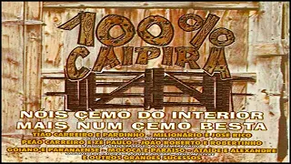 DVD -100 %  CAIPIRA - Berenice Azambuja - Trio Parada Dura e muitos outros ...