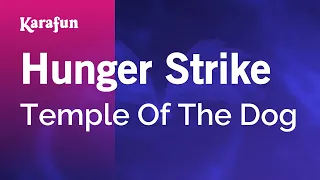 Hunger Strike - Temple of the Dog | Karaoke Version | KaraFun