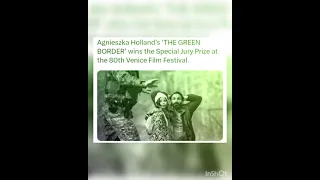 Agnieszka Holland’s ‘THE GREEN BORDER’ wins the Special Jury Prize at the 80th Venice Film Festival.