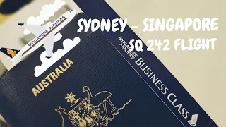 Sydney - Singapore SQ 242 A350 Business Class Flight vlog