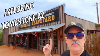 Exploring Tombstone AZ July 2022