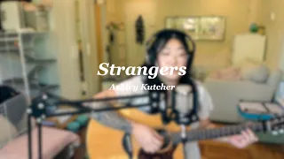 Strangers| Ashley Kutcher| Acoustic cover