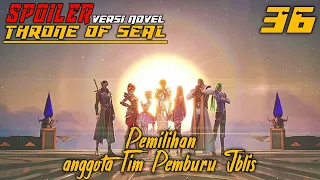 SPOILER Throne Of Seal Episode 36 Pemilihan Tim Pemburu Iblis