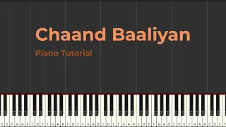 Chaand Baaliyan Easy piano tutorial | Learn to play Chaand Baaliyan on Piano | Bee Piano Tutorials