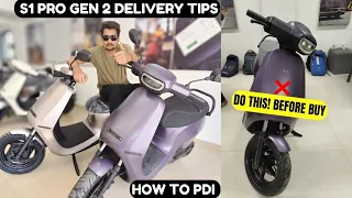 Ola S1 Pro Gen 2 Delivery & Pdi Tips | DONT BUY BEFORE DO THIS🔥
