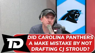 Did the Carolina Panthers draft the wrong QB with Bryce Young, or should they have taken CJ Stroud?