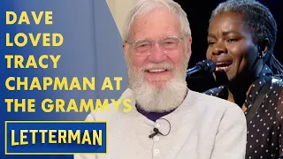 Dave Loved Tracy Chapman's Grammy Performance | Letterman