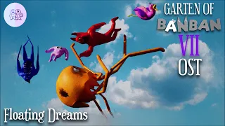 Garten of Banban 7 OST - Floating Dreams