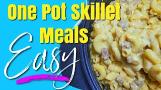 4 One-Pan SKILLET Recipes perfect for your next dinner | EASY Skillet Meals