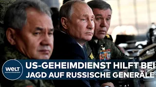 UKRAINE-KRIEG: Gezielte Tötung! US-Geheimdienst hilft bei der Jagd auf russische Generäle