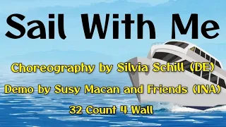 SAIL WITH ME |Line Dance | Choreo by Silvia Schill (DE)| Februari 2024