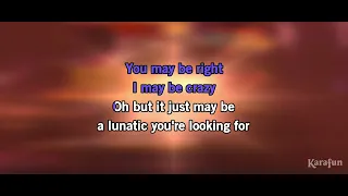 You May Be Right | Billy Joel | Karaoke