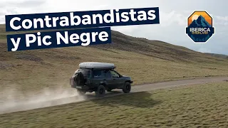 Contrabandistas and Pic Negre // Andorra in 4x4