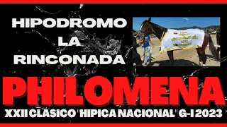 XXIII Clasico "Hipica Nacional" G-I 2023 - PHILOMENA - Hipodromo La Rinconada - C99