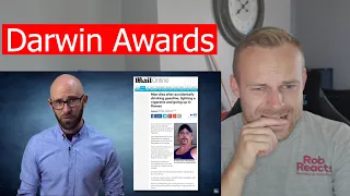 Rob Reacts to... 10 Outrageously Dumb Darwin Award Winners