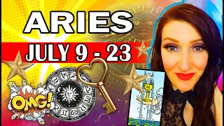 ARIES OMG! THIS READING WILL BLOW YOUR MIND & HERE ARE ALL THE DETAILS WHY! JULY 9 TO 23