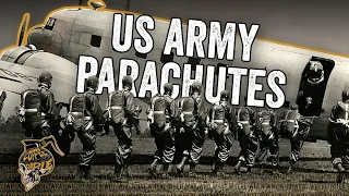 The Evolution of US Army Paratrooper’s Parachutes