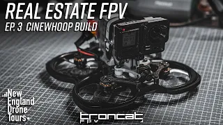 Building a Real Estate FPV Cinewhoop