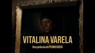 VITALINA VARELA | Tráiler Oficial (VOSE) | 16 de octubre en cines