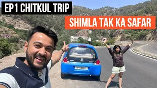 😍 EP1 Delhi to Shimla, Chitkul - Last Village of India | Kinnaur Guide | Expert Traveller