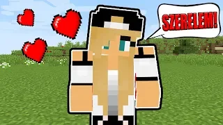 SZERELMES LETT BELÉM EGY CSAJ 😱  - ÍGY NE CSAJOZZ A MINECRAFT-BAN! 7#