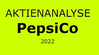 Aktienanalyse PepsiCo 2022