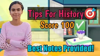 Class 12 History I 10 Important Study Tips for Scoring 95%+ in History Board Exam